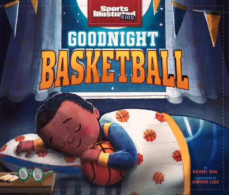 Jó éjt kosárlabda - Goodnight Basketball