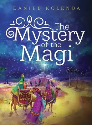 A bölcsek misztériuma - The Mystery of the Magi