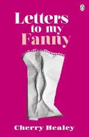 Levelek a Fannymnak - Letters to My Fanny