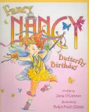 Fancy Nancy és a pillangó születésnapja - Fancy Nancy and the Butterfly Birthday