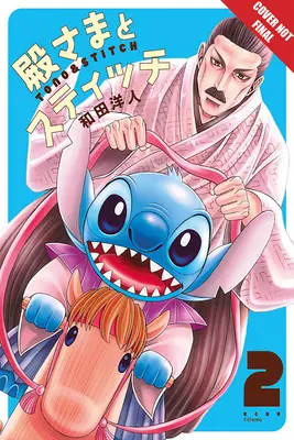 Disney Manga: Stitch és a szamuráj, 2. kötet - Disney Manga: Stitch and the Samurai, Volume 2