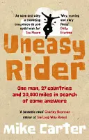 Uneasy Rider