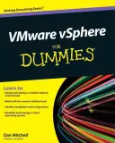 VMware vSphere for Dummies (VMware vSphere for Dummies) - VMware vSphere for Dummies