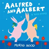 Aalfred és Aalbert - Aalfred and Aalbert