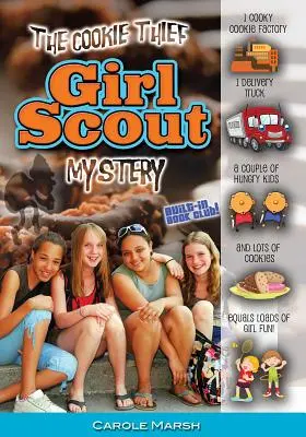 A sütitolvaj cserkészlány rejtélye - The Cookie Thief Girl Scout Mystery