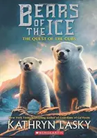 A kölykök küldetése (A jég medvéi #1), 1. - The Quest of the Cubs (Bears of the Ice #1), 1