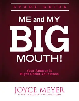 Én és a nagyszájúságom! Tanulmányi útmutató - Me and My Big Mouth!: Study Guide