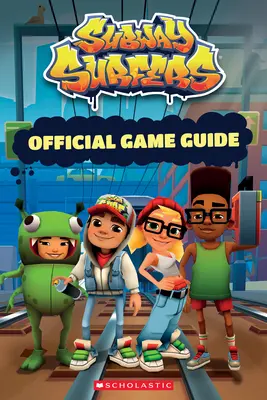 Subway Surfers hivatalos útikönyve: An Afk Book - Subway Surfers Official Guidebook: An Afk Book