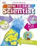 Hogyan legyünk tudósok - How to Be a Scientist