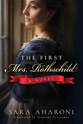 Az első Rothschildné - The First Mrs. Rothschild