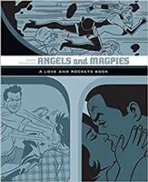 Άγγελοι και καρακάξες: Ένα βιβλίο του Love and Rockets - Angels and Magpies: A Love and Rockets Book