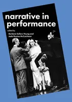 Narratíva az előadásban - Narrative in Performance