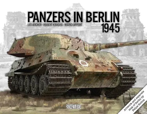 Páncélosok Berlinben 1945 - Panzers in Berlin 1945