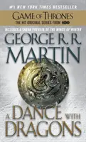 A Dance with Dragons: A Song of Ice and Fire: Ötödik könyv - A Dance with Dragons: A Song of Ice and Fire: Book Five