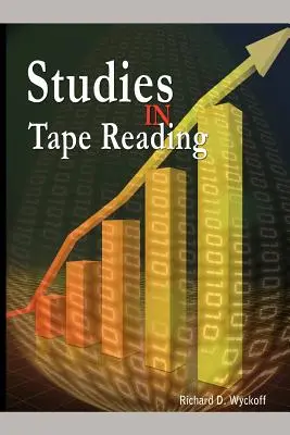 Tanulmányok a szalagolvasásról - Studies in Tape Reading