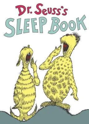 Dr. Seuss alváskönyve - Dr. Seuss's Sleep Book