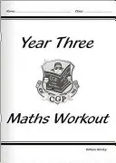 KS2 Matematikai gyakorlat - 3. évfolyam - KS2 Maths Workout - Year 3