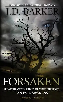 Forsaken: A Shadow Cove Saga első könyve - Forsaken: Book One of the Shadow Cove Saga