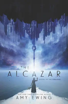 Alcazar - A Cerulean regénye - Alcazar - A Cerulean Novel