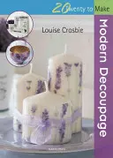 Modern dekupázs - Modern Decoupage