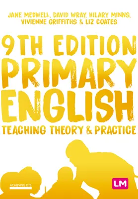 Általános angol: Elmélet és gyakorlat - Primary English: Teaching Theory and Practice