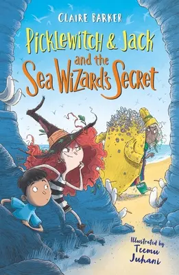 Picklewitch és Jack és a tengeri varázsló titka - Picklewitch & Jack and the Sea Wizard's Secret