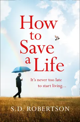 Hogyan mentsünk meg egy életet - How to Save a Life