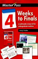 Négy hét a vizsgáig: Multimédiás javítócsomag az egyetemi orvostudományi képzéshez - Four Weeks to Finals: A Multimedia Revision Kit for Undergraduate Medicine