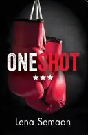 One Shot