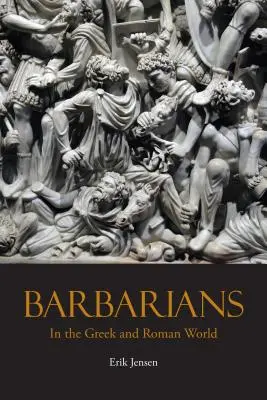 Barbárok a görög és római világban - Barbarians in the Greek and Roman World