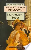 Lady Audley titka - Lady Audley's Secret