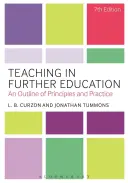 Tanítás a továbbképzésben: Az elvek és a gyakorlat vázlata - Teaching in Further Education: An Outline of Principles and Practice