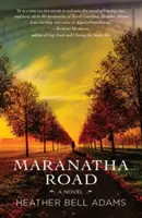 Maranatha Road