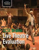 GCSE Dráma: Élő színházi értékelés - GCSE Drama: Live Theatre Evaluation