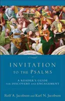 Meghívás a zsoltárokhoz: A Reader's Guide for Discovery and Engagement - Invitation to the Psalms: A Reader's Guide for Discovery and Engagement