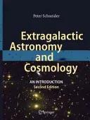 Extragalaktikus csillagászat és kozmológia: Bevezetés - Extragalactic Astronomy and Cosmology: An Introduction