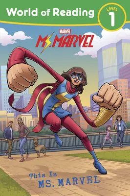 Az olvasás világa Ez itt Ms. Marvel - World of Reading This Is Ms. Marvel