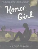 Becsületes lány: A Graphic Memoir - Honor Girl: A Graphic Memoir