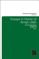 Esszék Aman Ullah tiszteletére - Essays in Honor of Aman Ullah