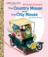 Richard Scarry: A vidéki egér és a városi egér - Richard Scarry's the Country Mouse and the City Mouse