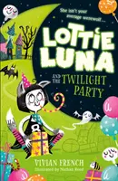 Lottie Luna és az alkonyati buli - Lottie Luna and the Twilight Party