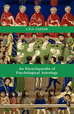 A pszichológiai asztrológia enciklopédiája - Encyclopaedia of Psychological Astrology