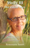 Molly III: Az el nem mondott történet - Molly III: The Untold Story