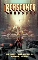 Berserker Unbound 1. kötet - Berserker Unbound Volume 1