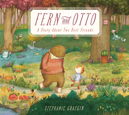 Fern és Otto: Képeskönyvi történet két legjobb barátról - Fern and Otto: A Picture Book Story about Two Best Friends