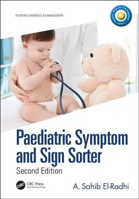 Gyermekgyógyászati tünet- és jelválogató: Második kiadás - Paediatric Symptom and Sign Sorter: Second Edition