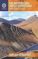 A Mourne és Cooley-hegység: A Walking Guide - The Mourne and Cooley Mountains: A Walking Guide