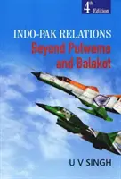 Indo-pak kapcsolatok - Pulwama és Balakot után - Indo-Pak Relations - Beyond Pulwama and Balakot