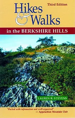 Túrák és séták a Berkshire Hillsben - Hikes & Walks in the Berkshire Hills