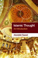 Iszlám gondolkodás: Bevezetés - Islamic Thought: An Introduction